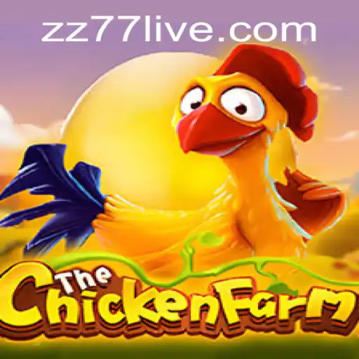 ChickenFarm: Uncover the Thrilling World of ZZ77
